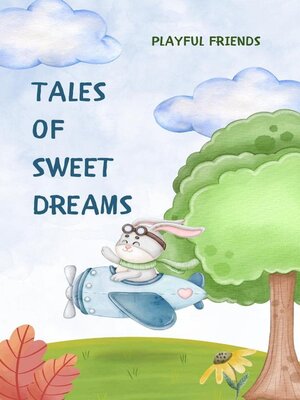 cover image of Tales of Sweet Dreams